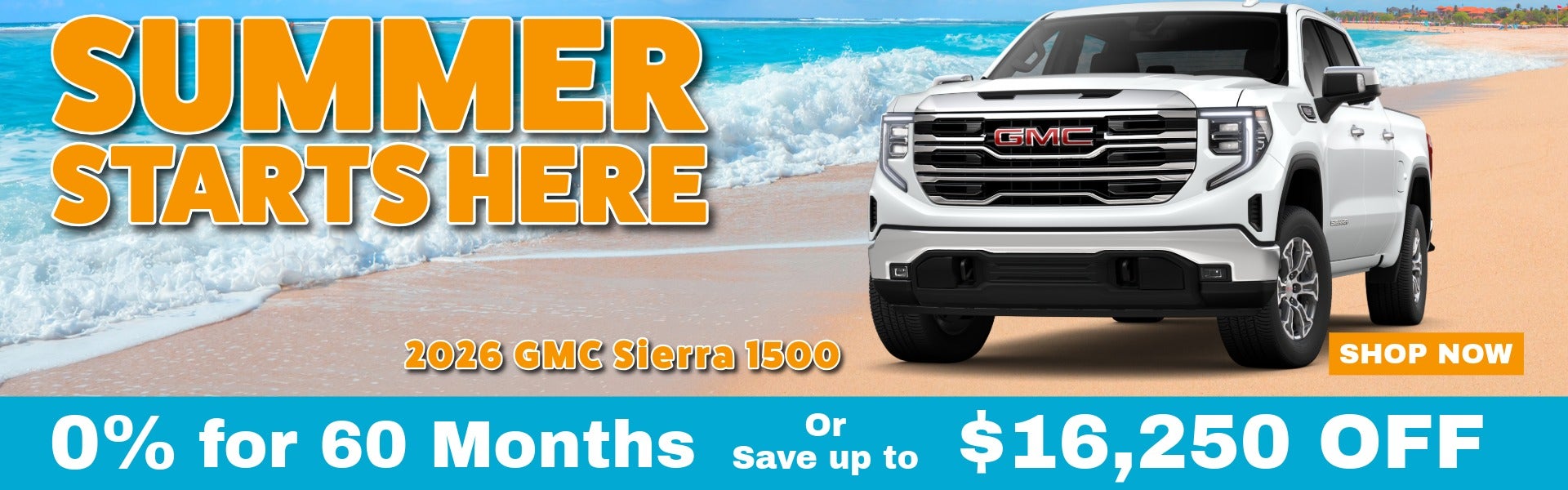 Summer Starts here. 2026 GMC Sierra 1500